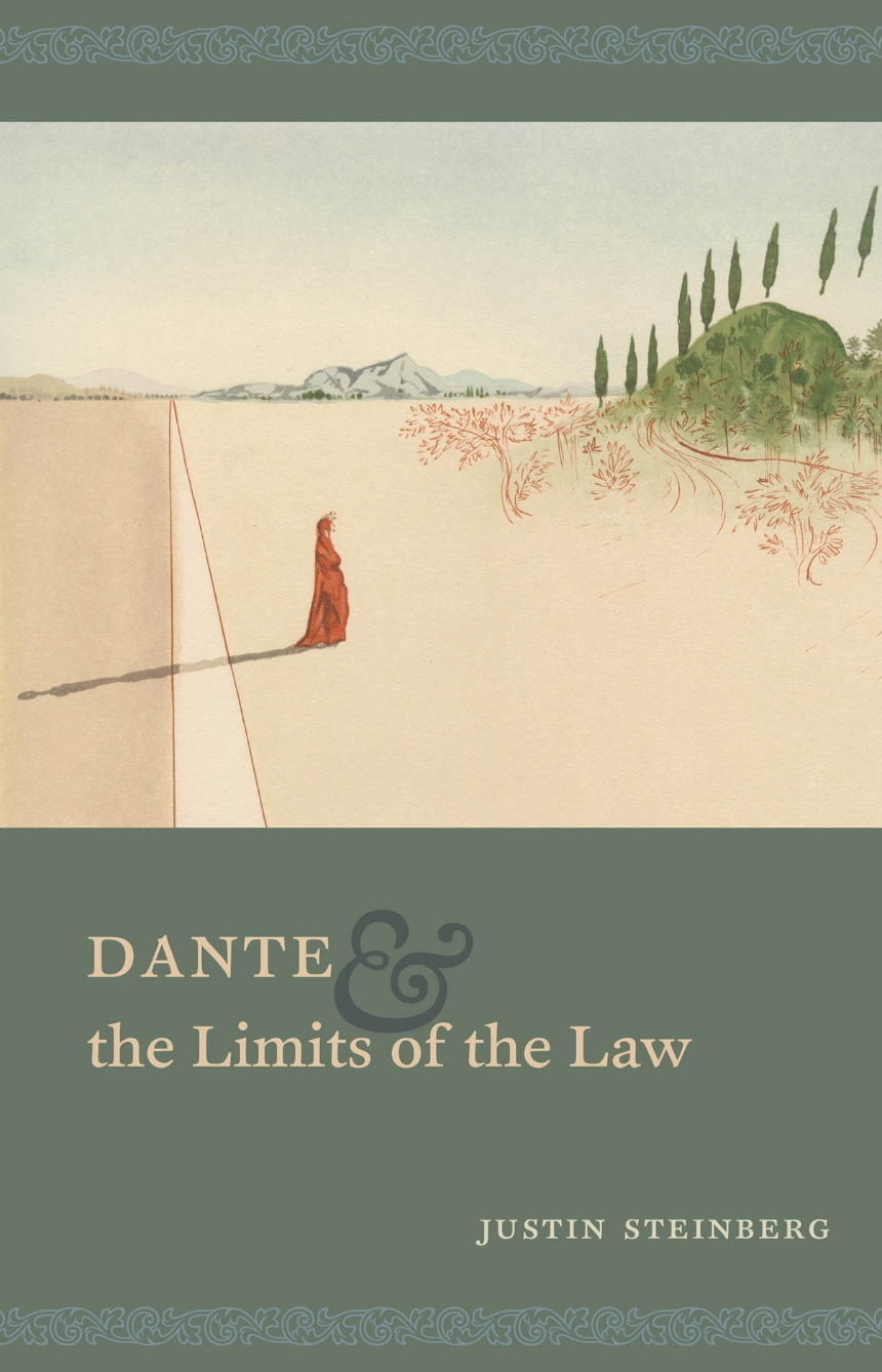 Dante and the Limits of the Law