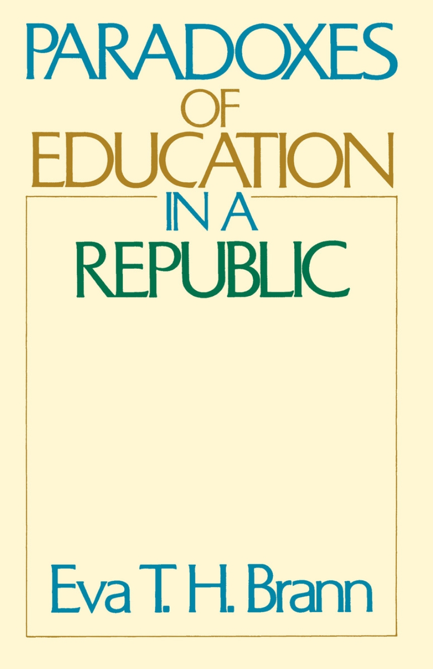 Paradoxes of Education in a Republic