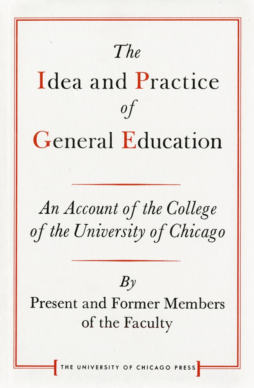 The Idea and Practice of General Education