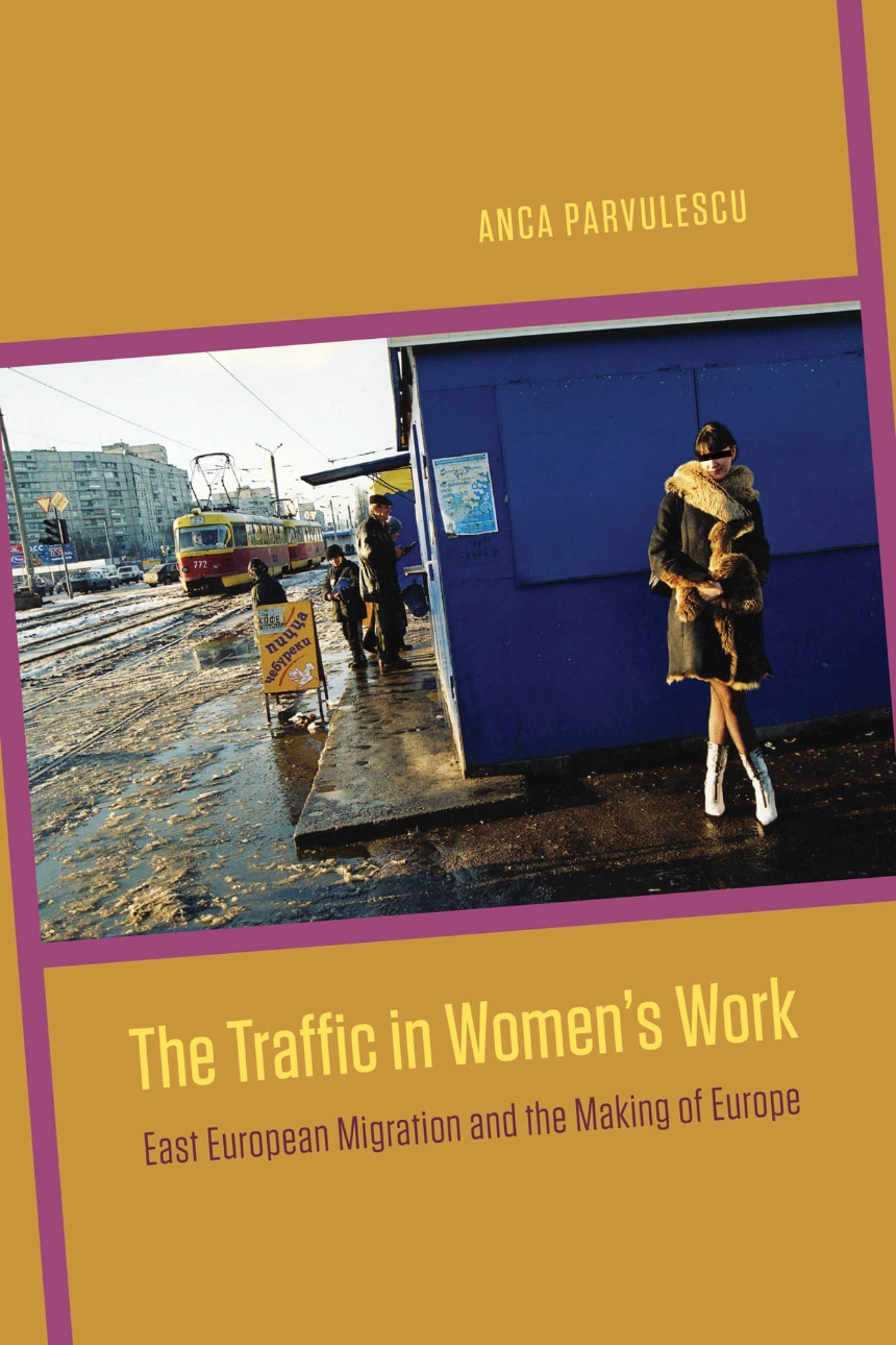 The Traffic in Women’s Work