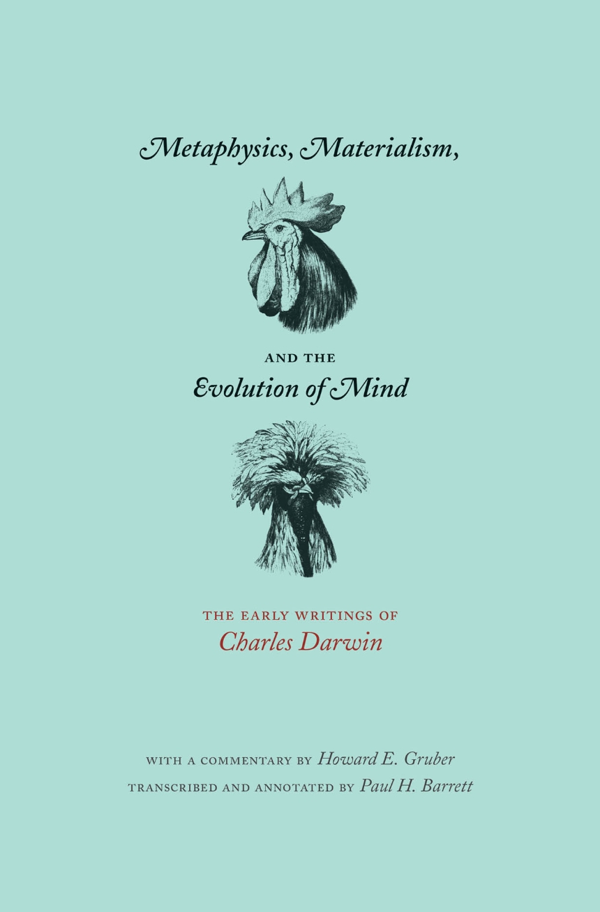 Metaphysics, Materialism, and the Evolution of Mind