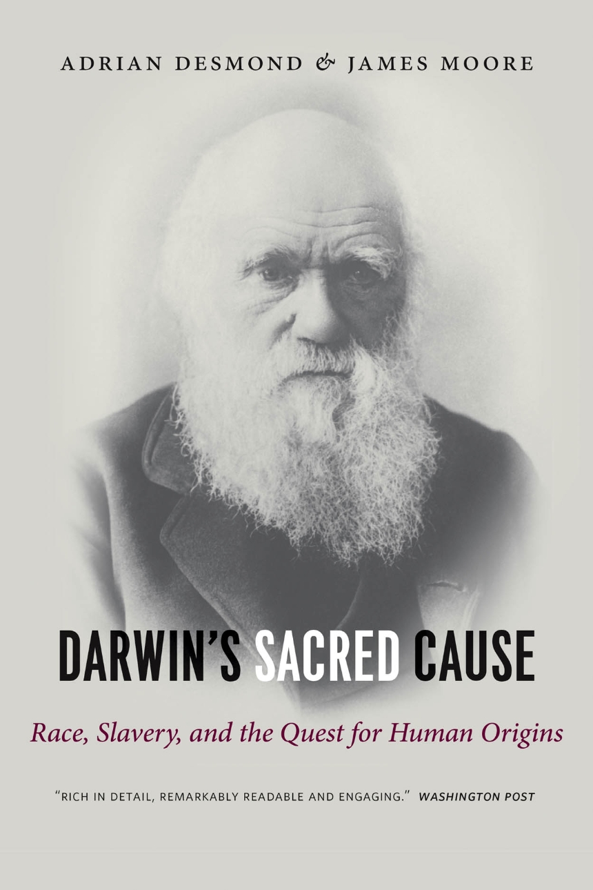 Darwin’s Sacred Cause