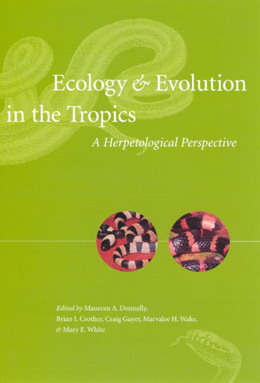 Ecology and Evolution in the Tropics