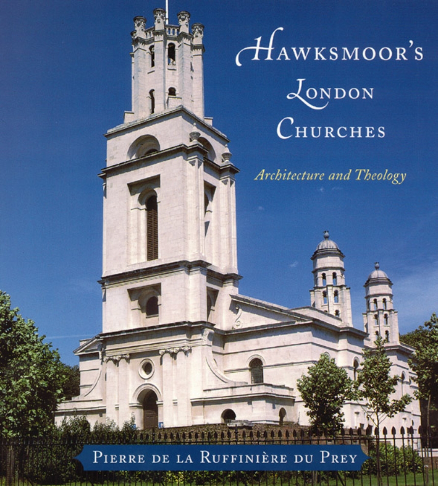 Hawksmoor’s London Churches