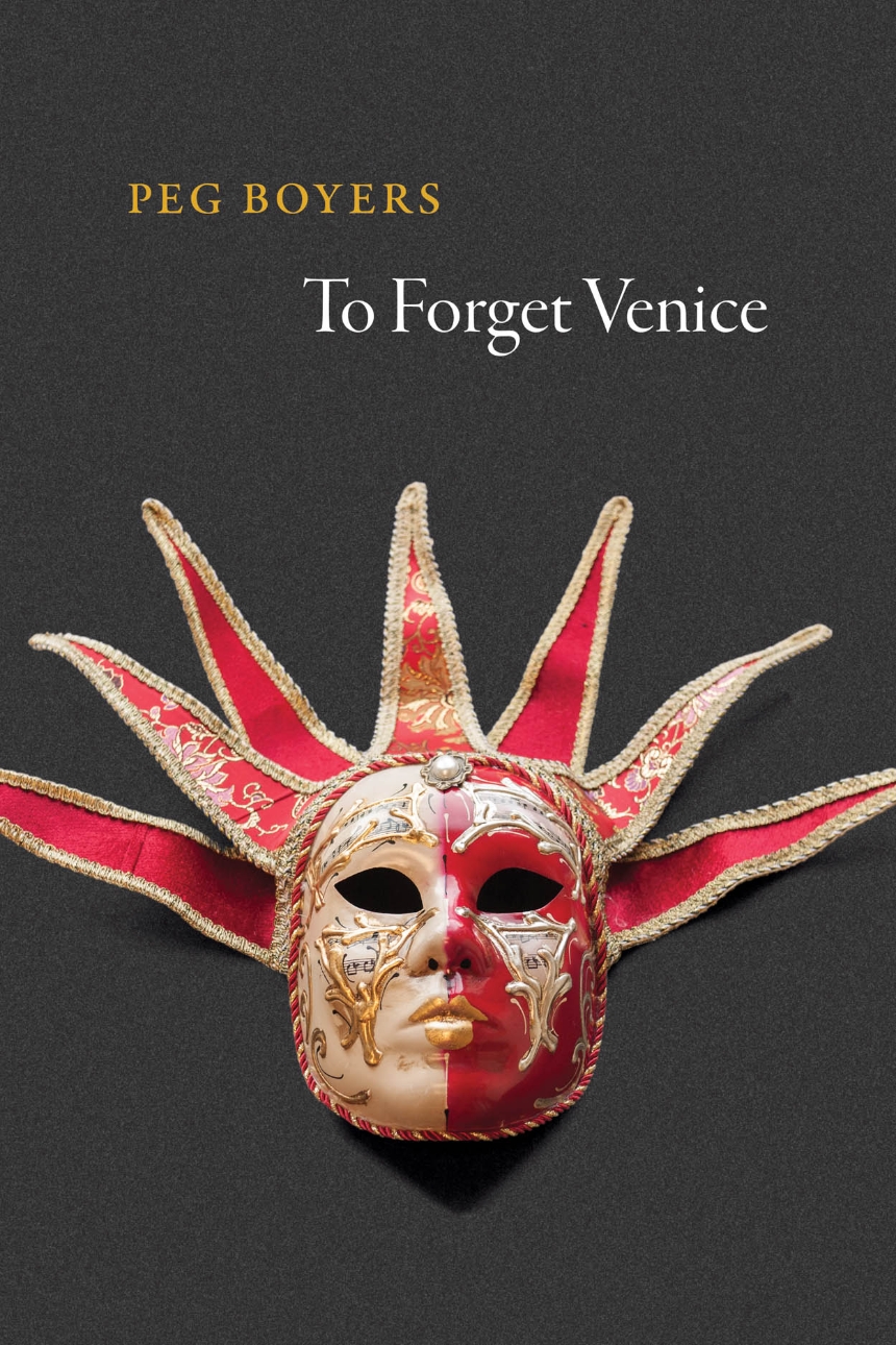 To Forget Venice