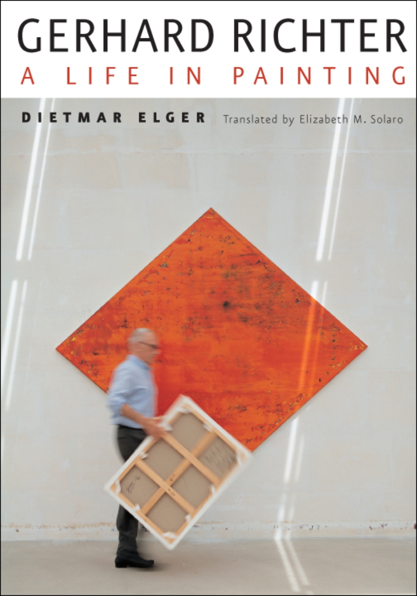 Gerhard Richter: A Life in Painting, Elger, Solaro