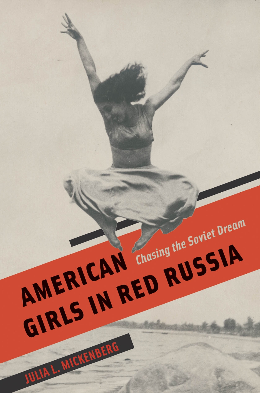 American Girls in Red Russia