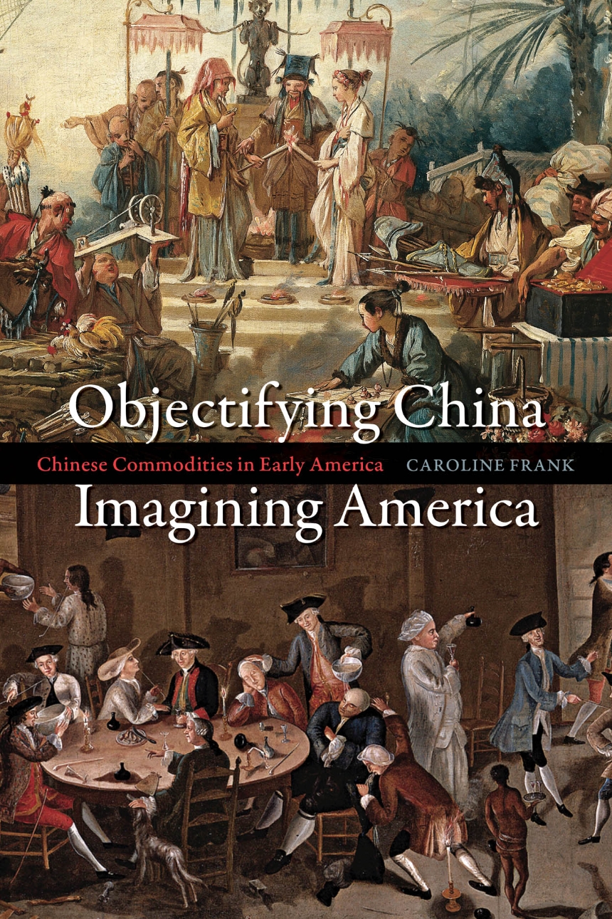 Objectifying China, Imagining America