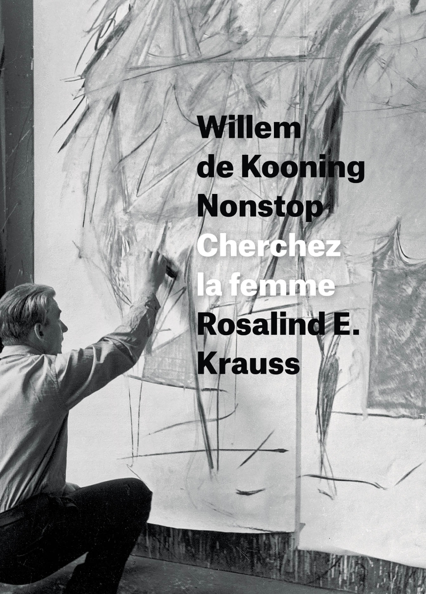 Willem de Kooning Nonstop