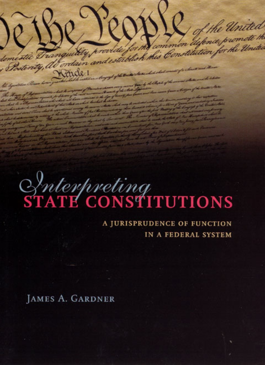 Interpreting State Constitutions