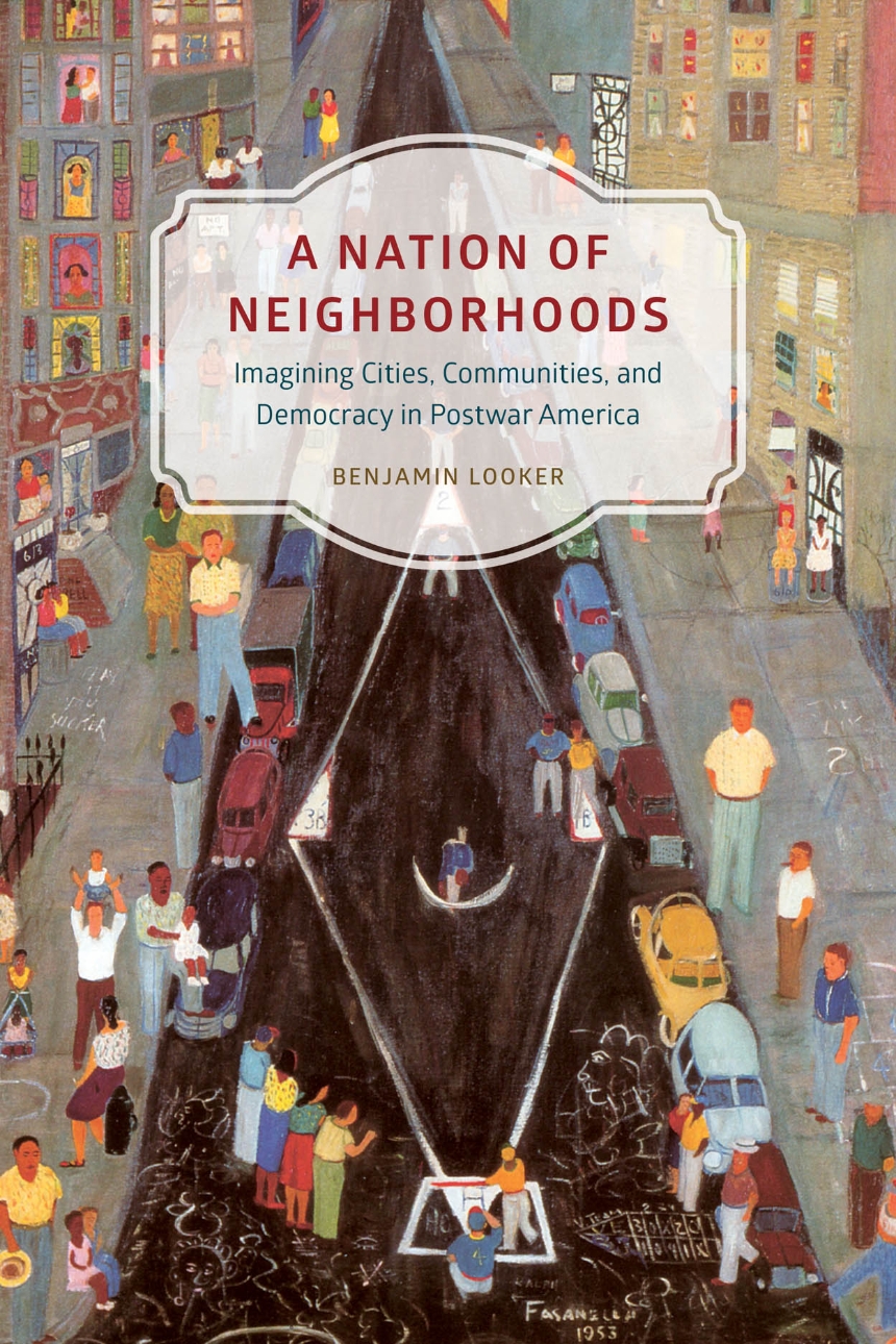 A Nation of Neighborhoods