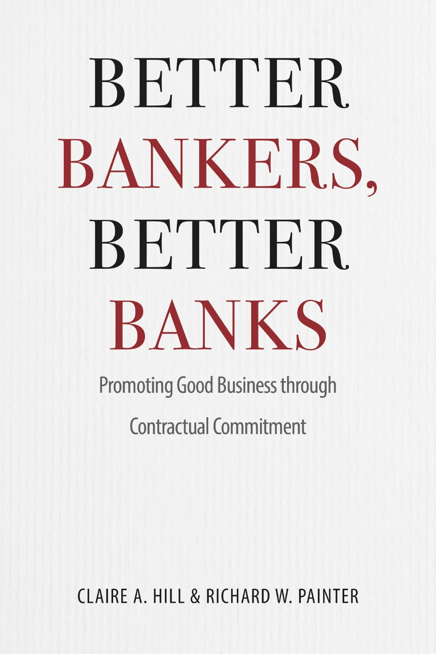 Better Bankers, Better Banks