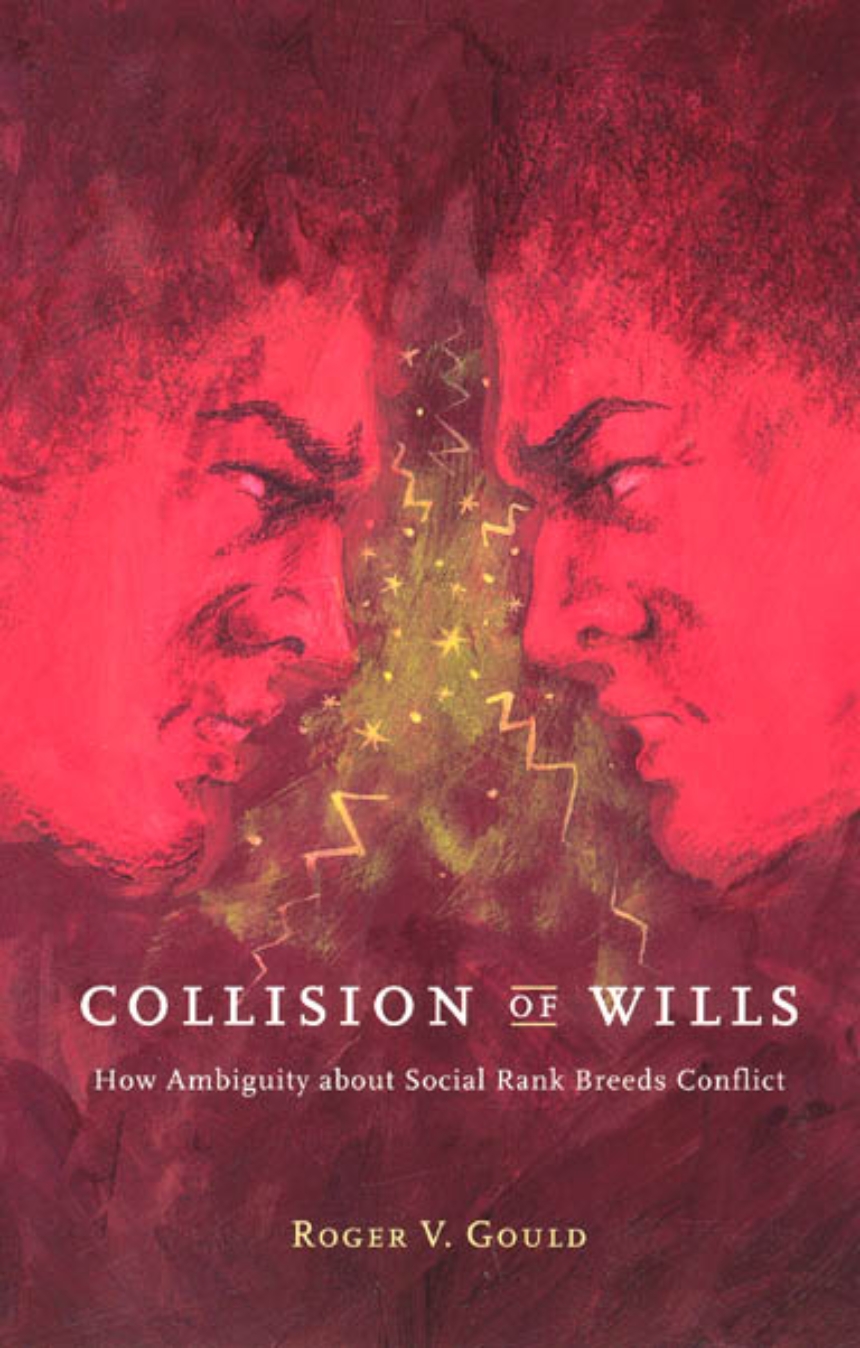 Collision of Wills