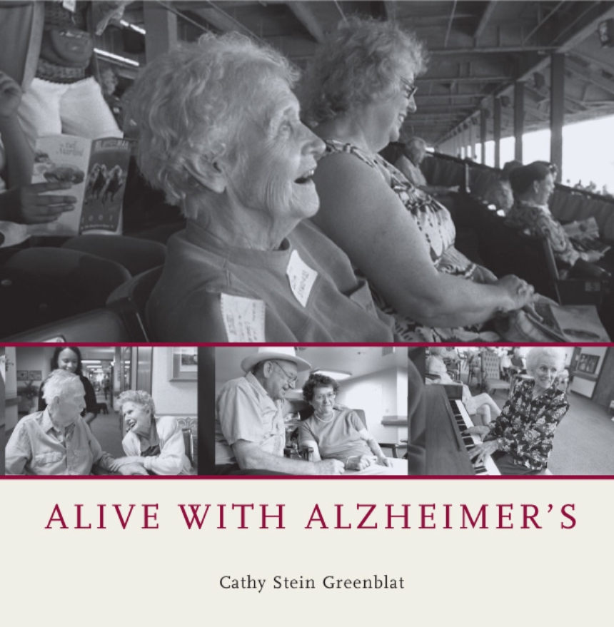 Alive with Alzheimer’s