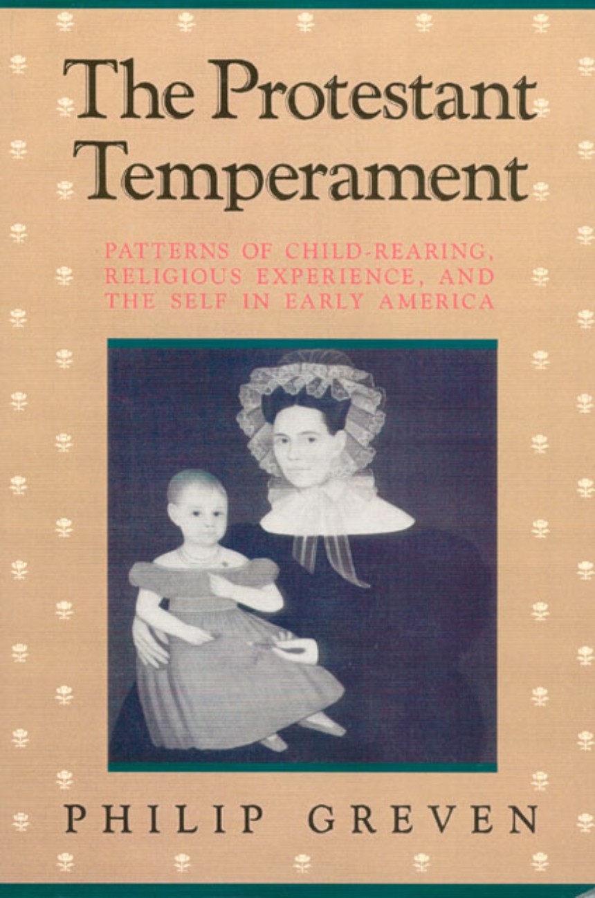 The Protestant Temperament