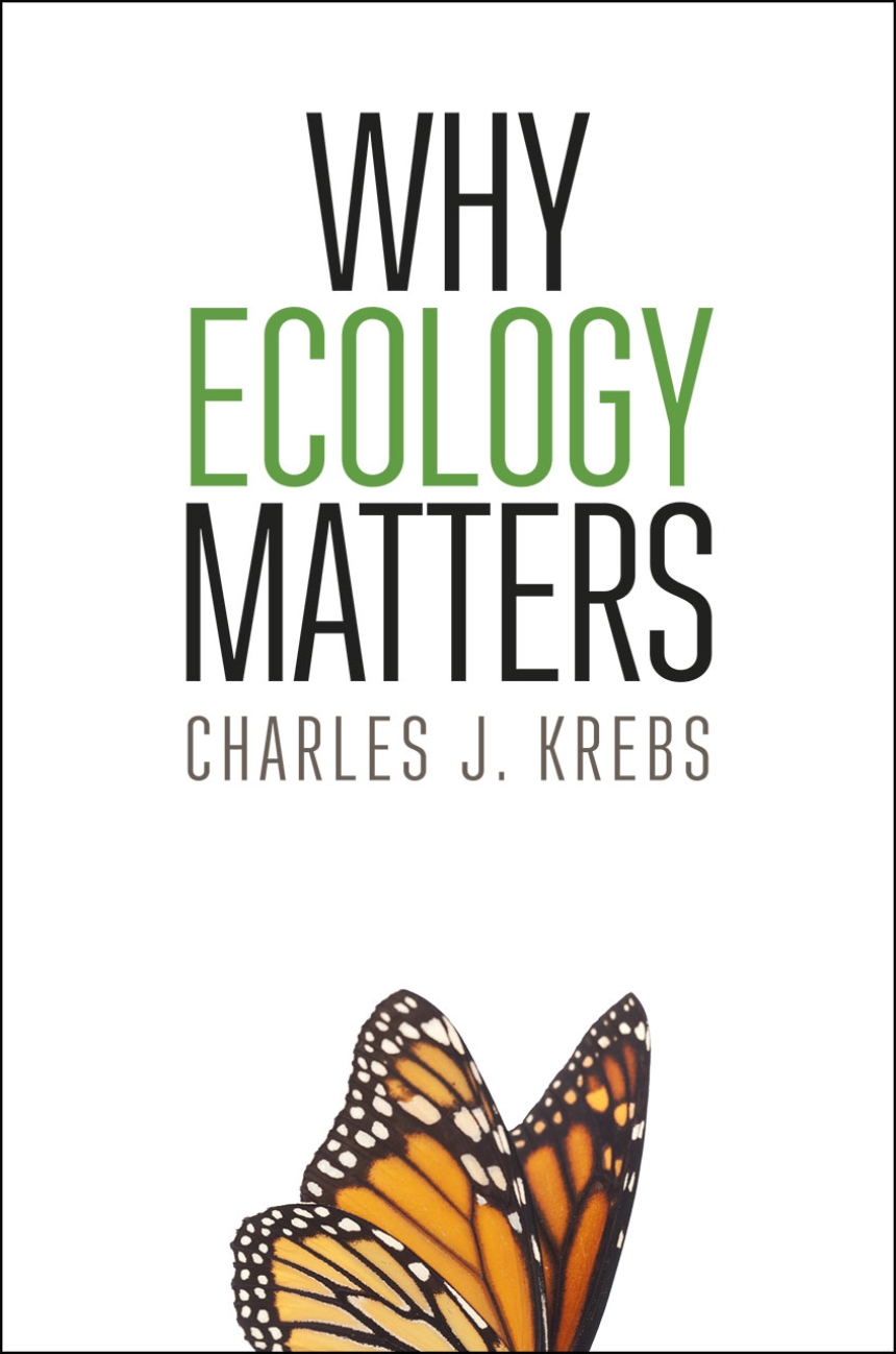 Why Ecology Matters