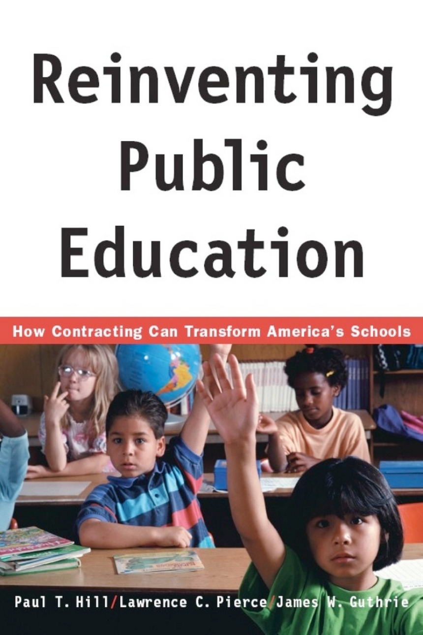 Reinventing Public Education