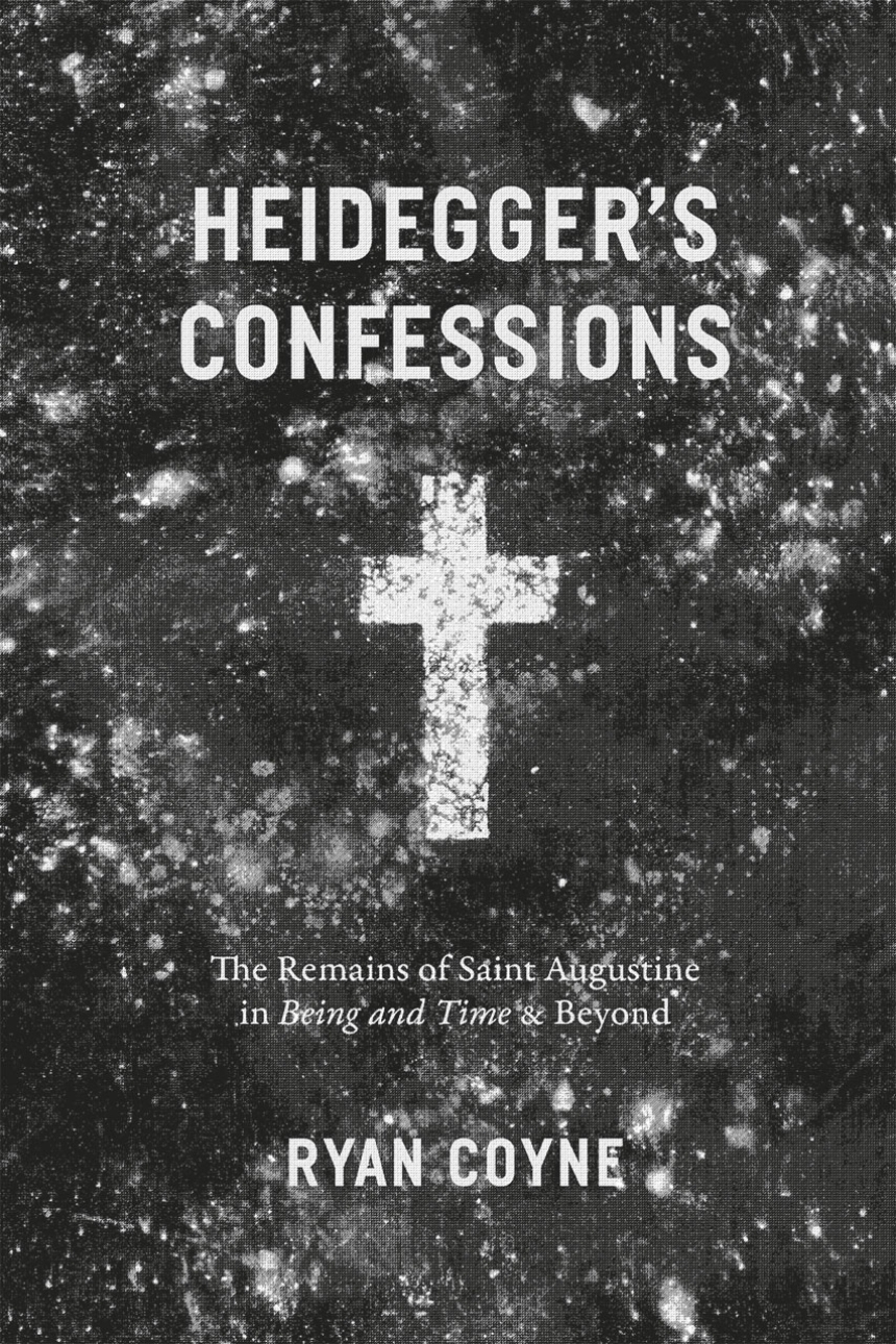 Heidegger’s Confessions