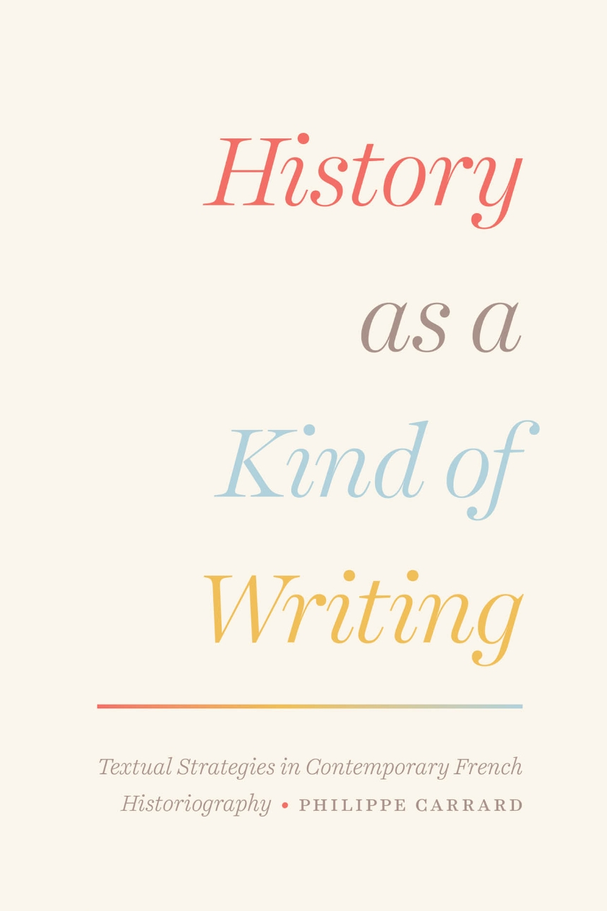 History as a Kind of Writing