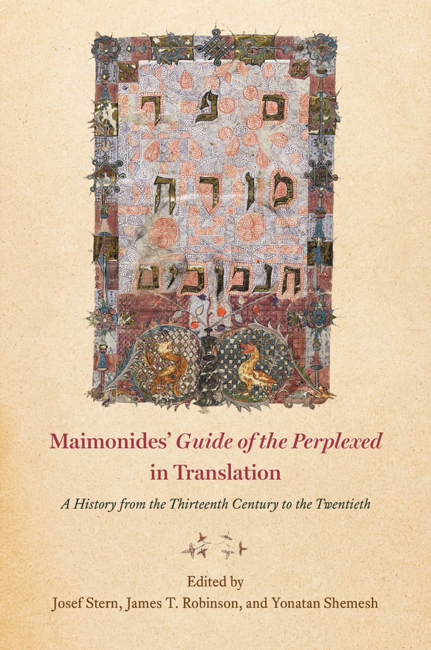 Maimonides’ "Guide of the Perplexed" in Translation