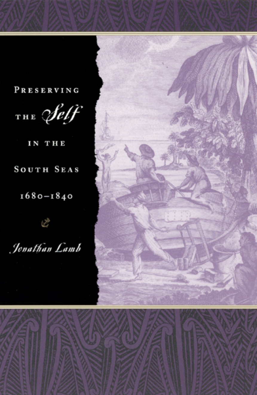 Preserving the Self in the South Seas, 1680-1840