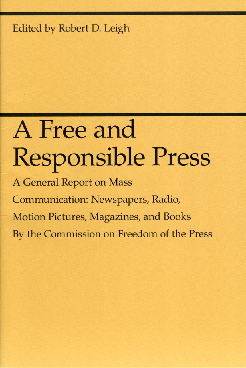 A Free and Responsible Press