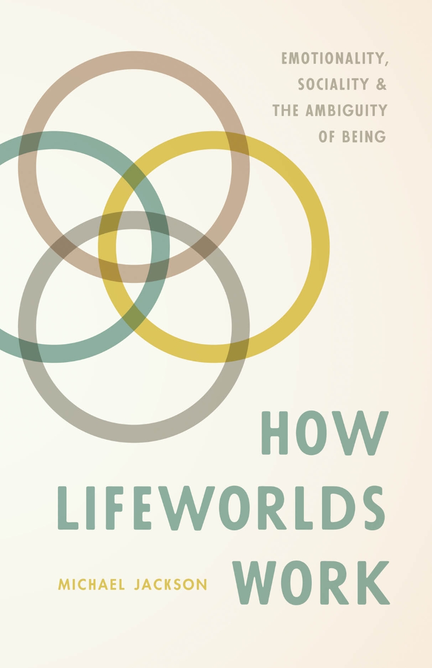 How Lifeworlds Work