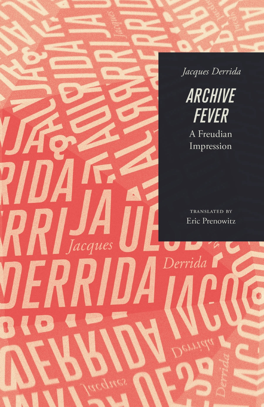 Archive Fever