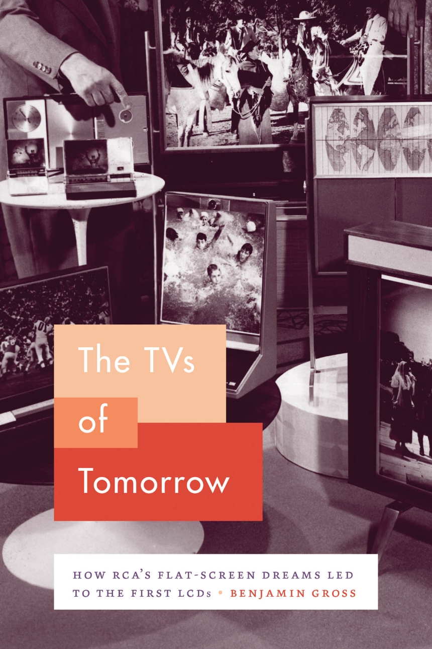 The TVs of Tomorrow