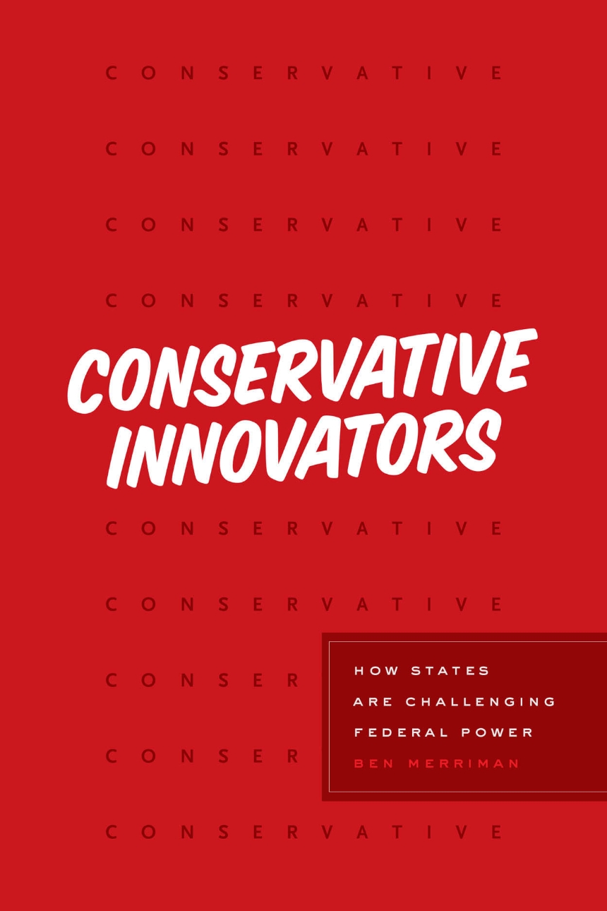 Conservative Innovators