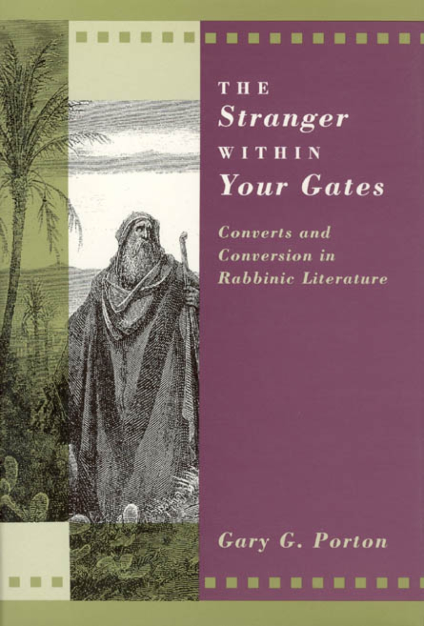 The Stranger within Your Gates