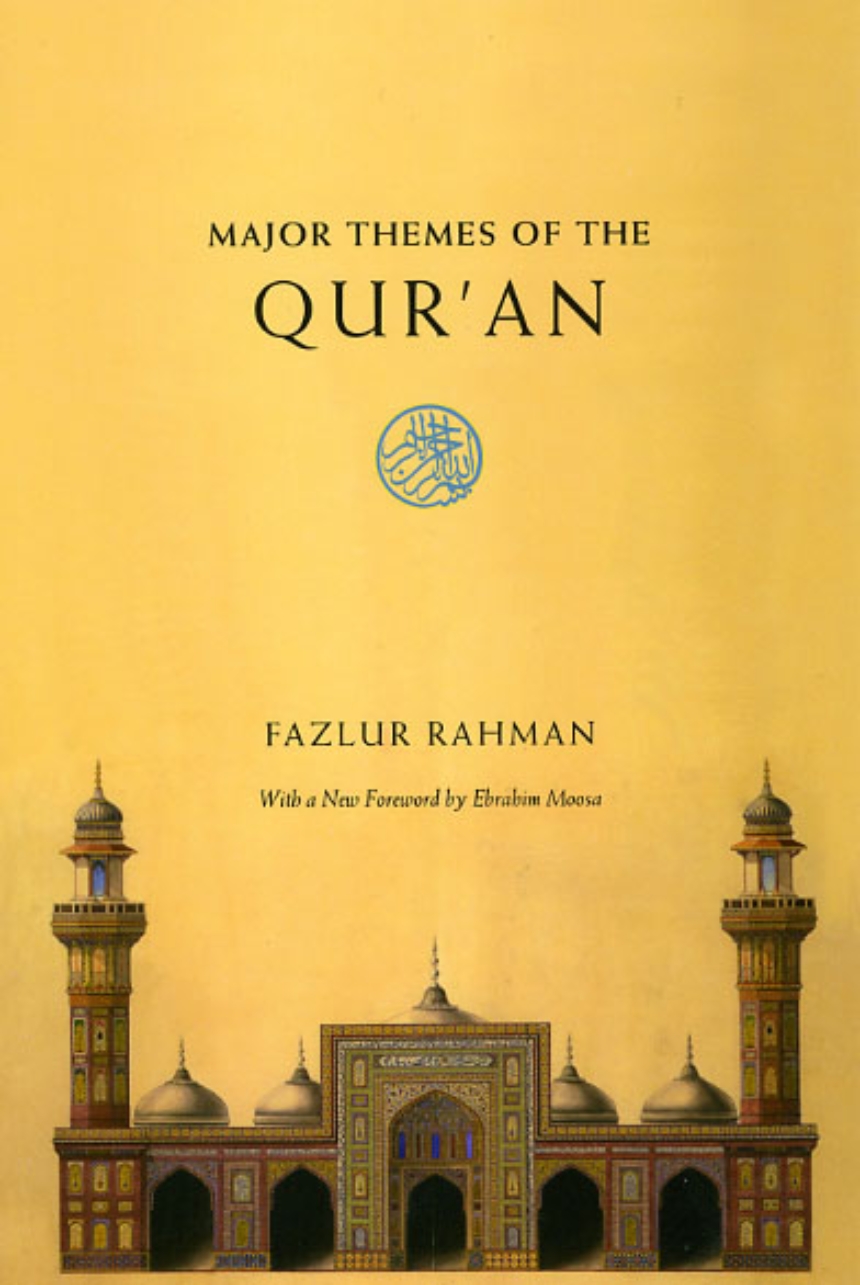 Major Themes of the Qur’an