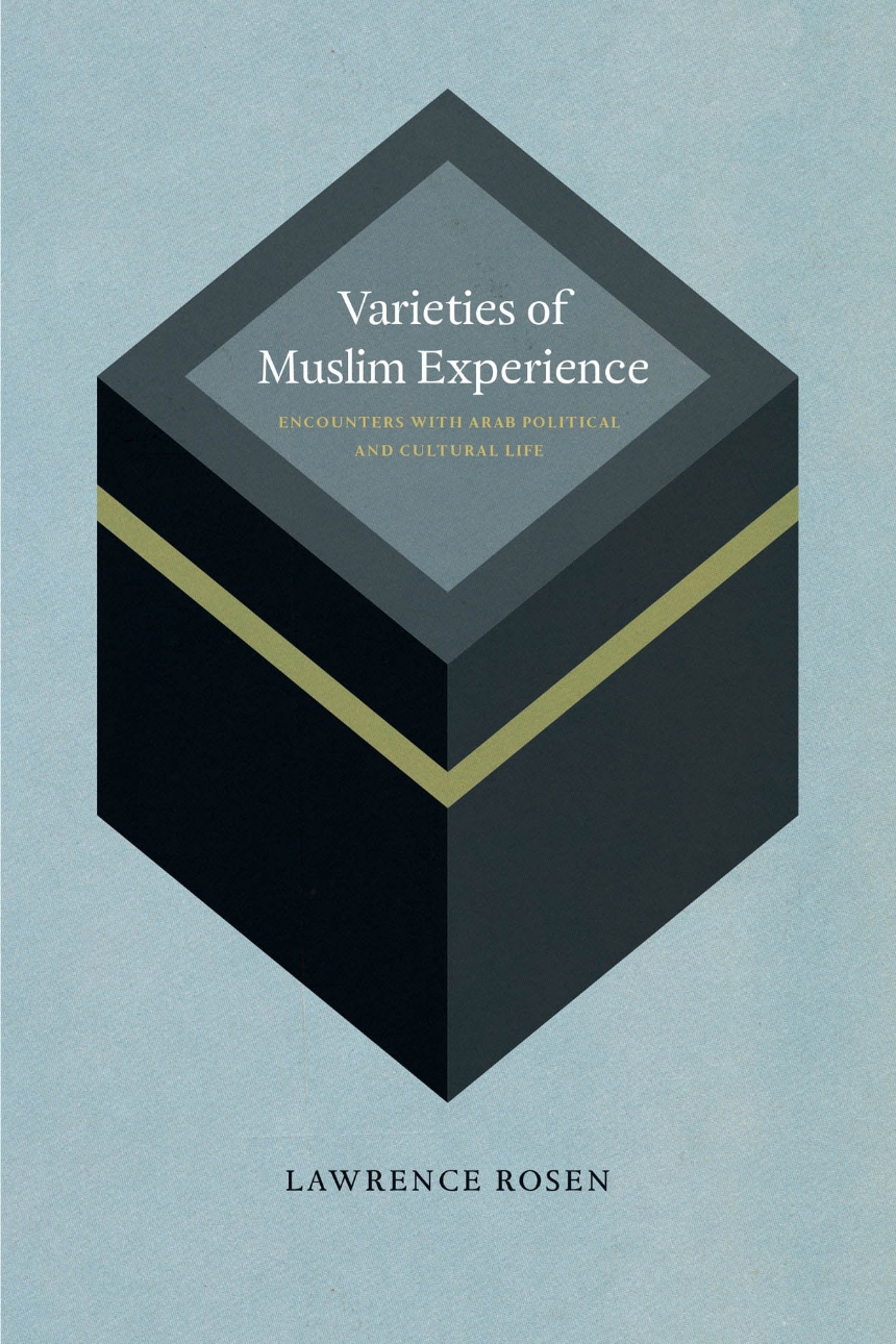 Varieties of Muslim Experience