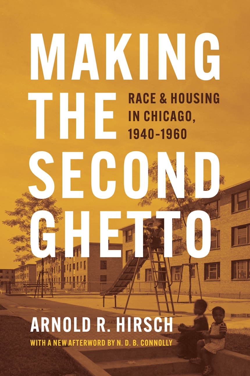 Making the Second Ghetto