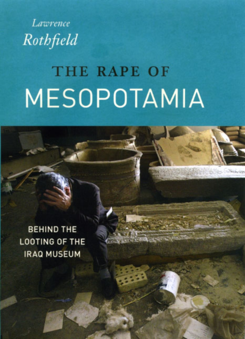 The Rape of Mesopotamia