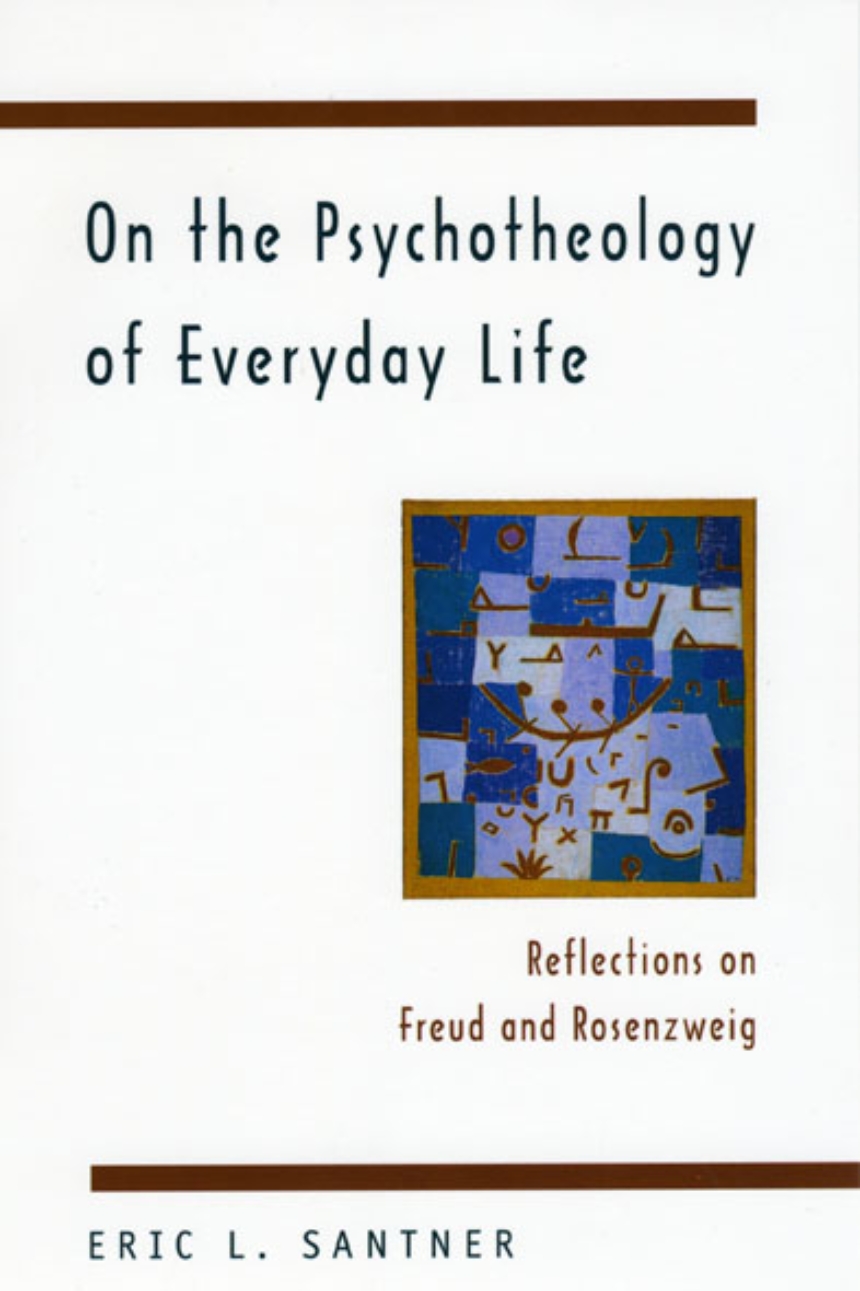 On the Psychotheology of Everyday Life