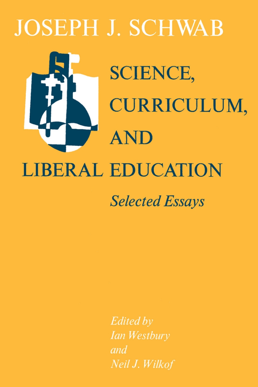 Science, Curriculum, and Liberal Education