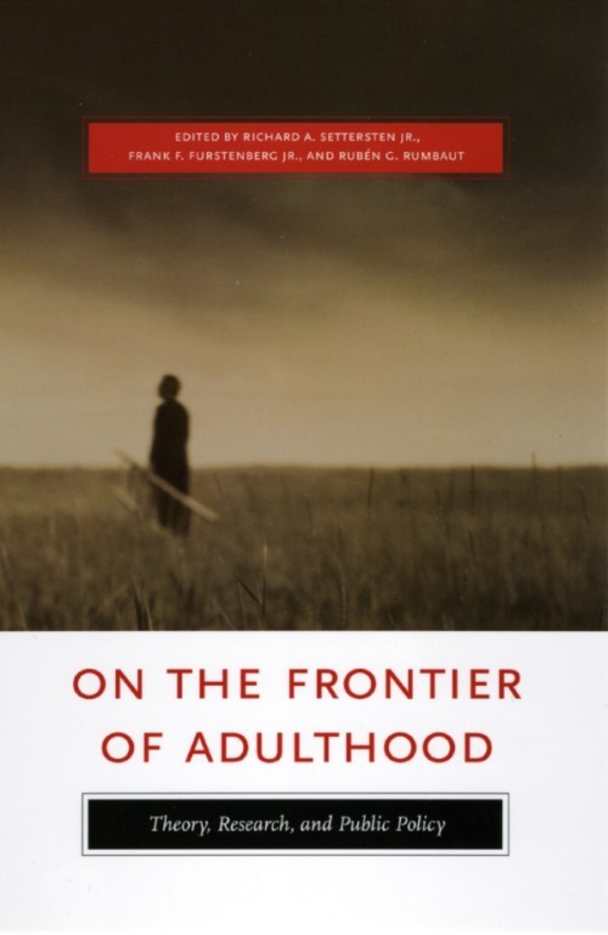 On the Frontier of Adulthood