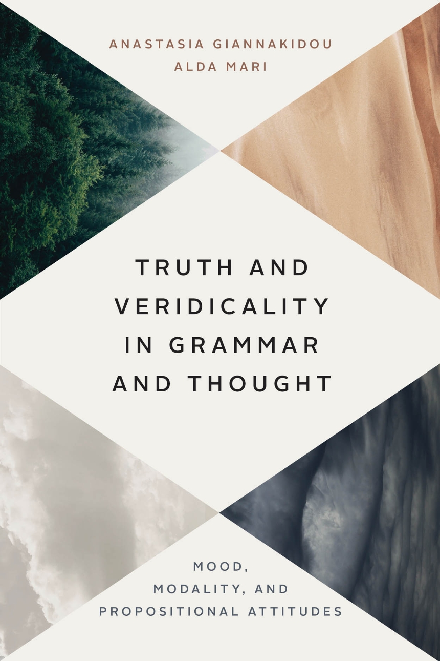 Truth and Veridicality in Grammar and Thought