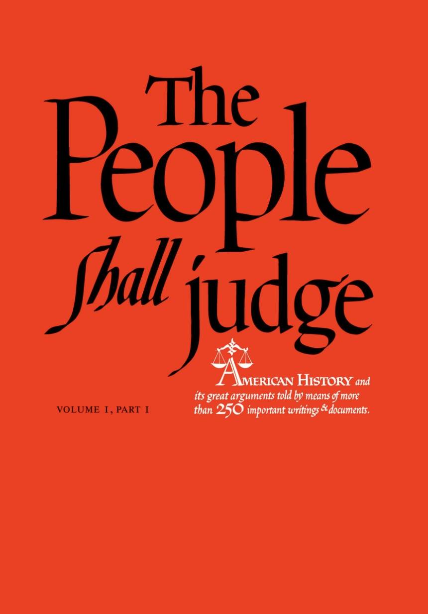 The People Shall Judge, Volume I, Part 1