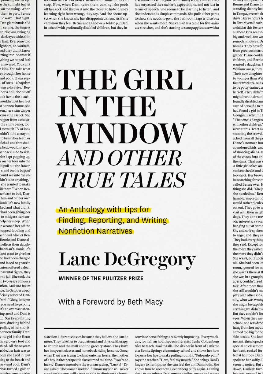 "The Girl in the Window" and Other True Tales