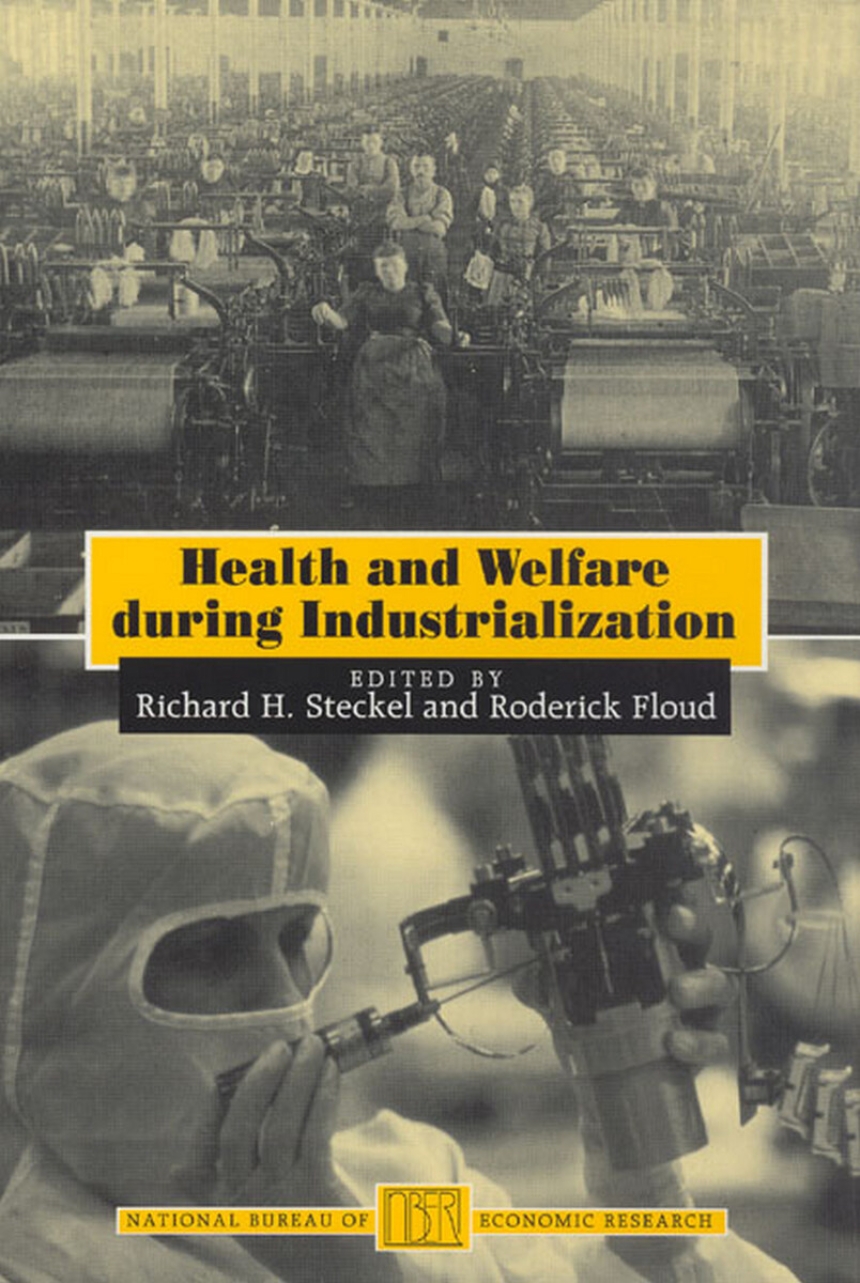 Health and Welfare during Industrialization