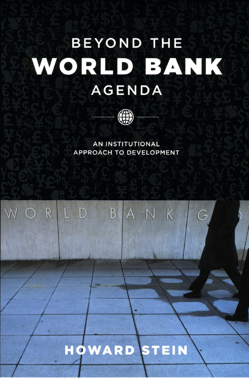 Beyond the World Bank Agenda