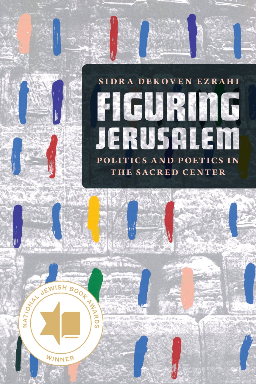 Figuring Jerusalem