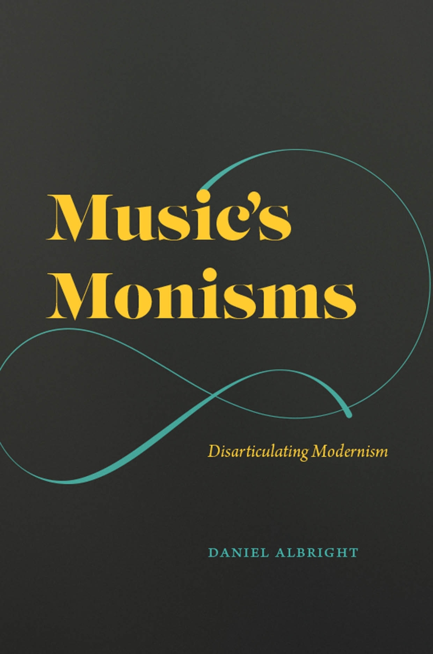 Music’s Monisms