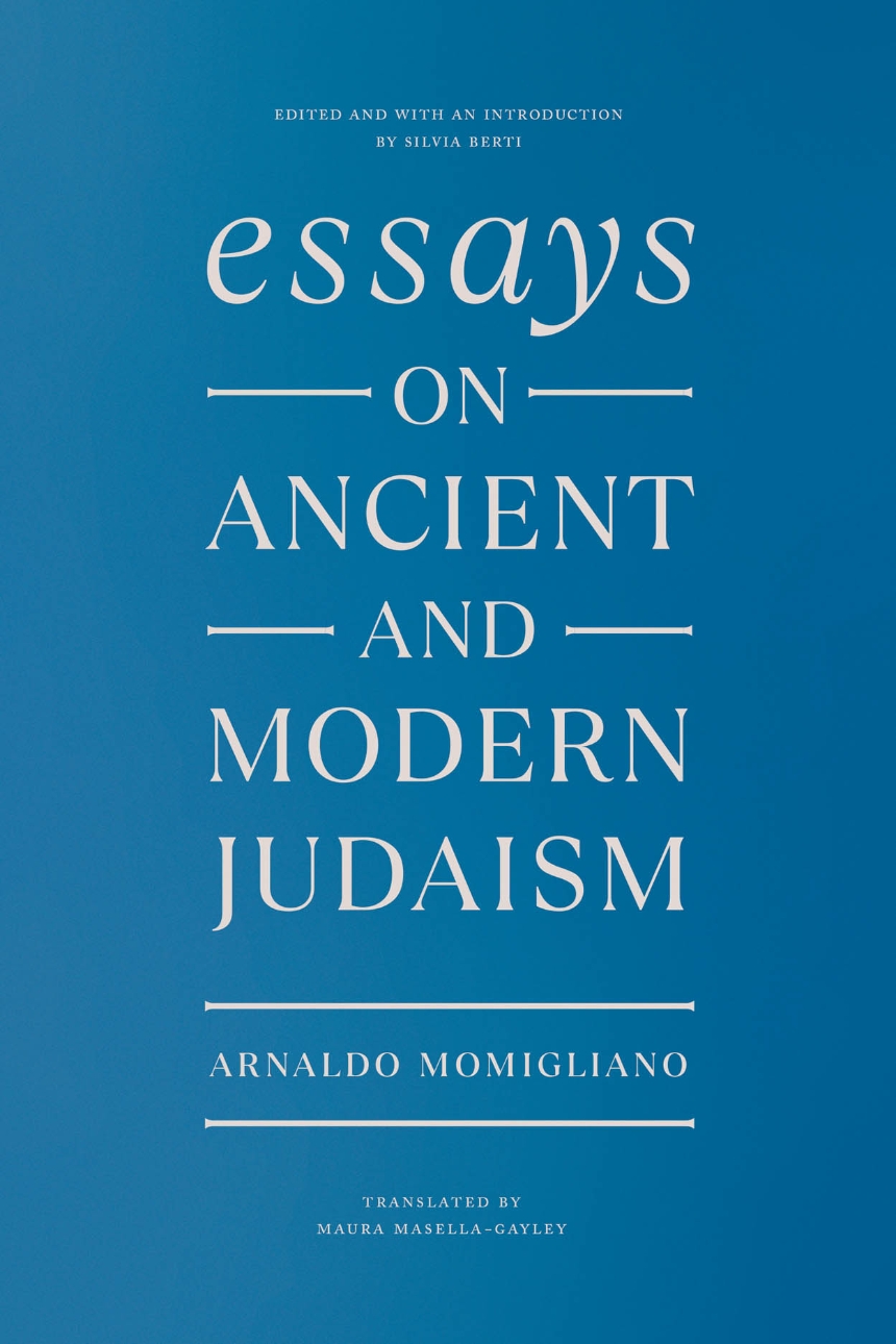 Essays on Ancient and Modern Judaism