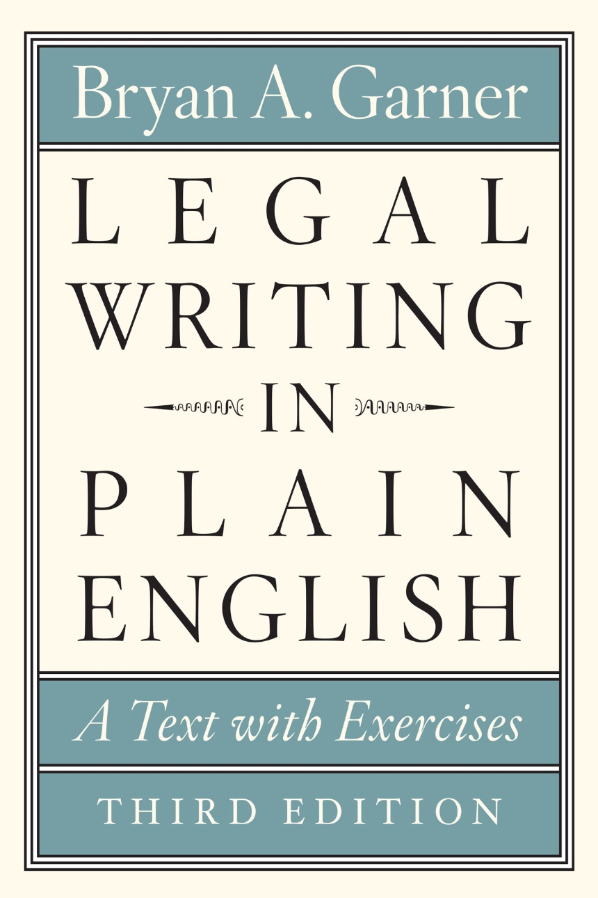 Legal Writing in Plain English, Third Edition