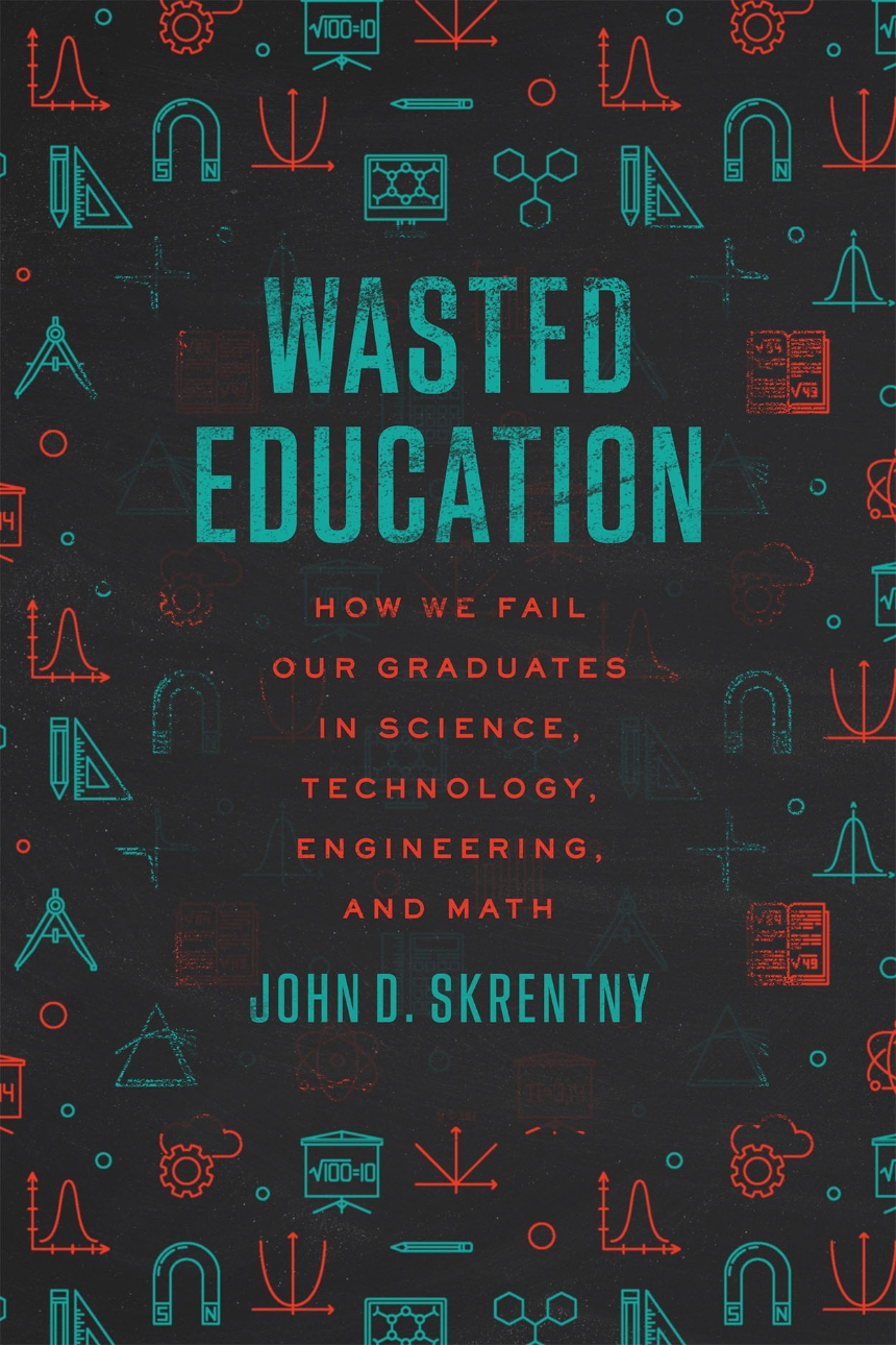 Book cover of "Wasted Education'