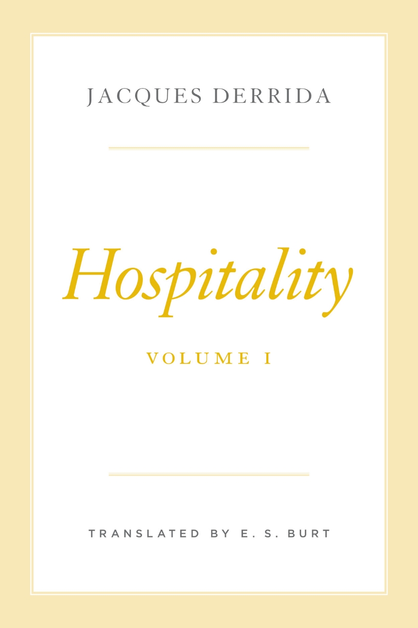 Hospitality, Volume I