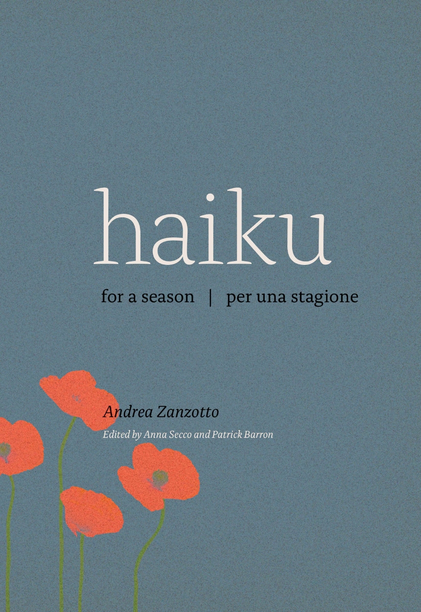 Haiku for a Season / Haiku per una stagione
